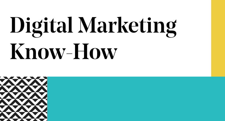 digital marketing know how