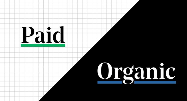 This image show a graphic that text that says "Paid versus Organic."
